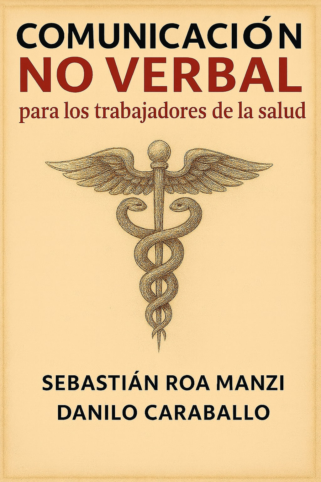 Comunicación no verbal para los trabajadores de la salud